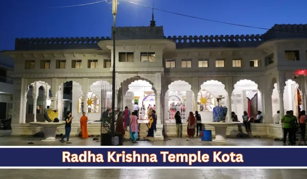 Radha Krishna Temple Kota – Complete Travel Guide, Timings, History, Darshan & How to Reach (2026)