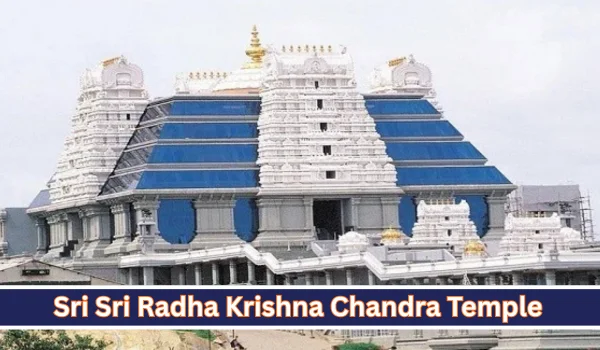 Sri Sri Radha Krishna Chandra Temple – Complete Travel Guide, History, Timings, Darshan & How to Reach (2026)