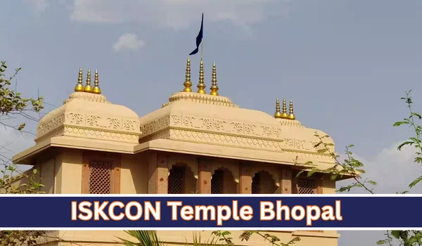 ISKCON Temple Bhopal: Timings, Darshan, Aarti, Location & Travel Guide 2026